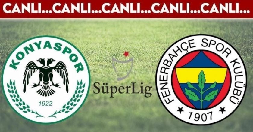 CANLI AÇIKLAMA: Konyaspor – Fenerbahce – Son dakika spor haberleri