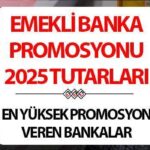 2025 Emekli Bankanın Tanıtımı (Nisan Özel): Hangi banka en yüksek emeklilik tanıtımını sunuyor? Garantiler, Akbank, Ing, Vakıfbank, Halkbank, Kapı Kredi, Denizbank, Ziraat Bank ..