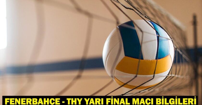 Türk Havayolları Yarı -Final Maç Ne Zaman, Hangi Kanal? Kupa Voleybol Final Heyecanı!