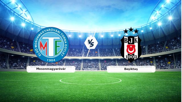 CANLI | Mosonmagyaróvár – Beşiktaş maç anlatımı! Maç ne zaman? Saat kaçta ve hangi kanalda? – 05 Temmuz 2026